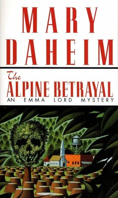 The Alpine Betrayal - Daheim, Mary