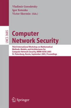 Computer Network Security - Gorodetsky, Vladimir / Kotenko, Igor / Skormin, Victor (eds.)