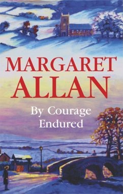 By Courage Endured - Allan, Margaret