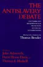 Antislavery Debate - Bender/Ashworth