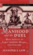 Manhood and the Duel - Bild 1