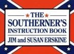 The Southerner's Instruction Book