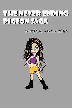 The Never Ending Pigeon Saga - Blizzurd, Marc