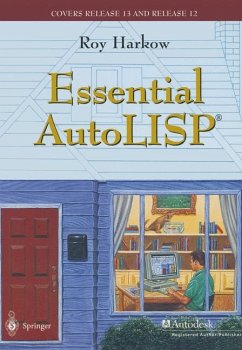 Essential AutoLISP® - Harkow, Roy