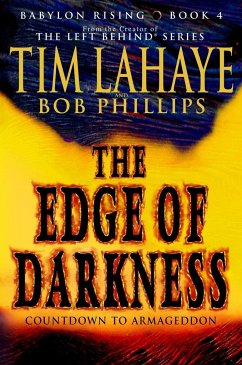 Babylon Rising: The Edge of Darkness - Lahaye, Tim; Phillips, Bob