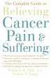 The Complete Guide to Relieving Cancer... - Bild 1