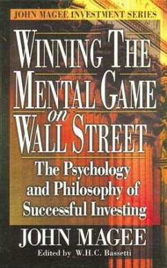 Winning the Mental Game on Wall Street - Magee, John