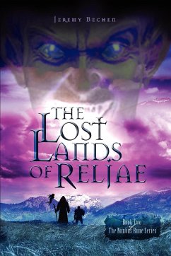 The Lost Lands of Reljae - Bechen, Jeremy