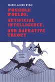 Possible Worlds, Artificial Intelligence, and Narrative Theory