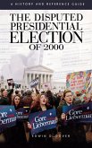 The Disputed Presidential Election of 2000