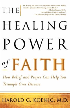 The Healing Power of Faith - Koenig, Harold George