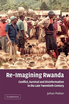 Re-Imagining Rwanda - Pottier, Johan