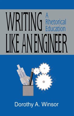 Writing Like An Engineer - Winsor, Dorothy A
