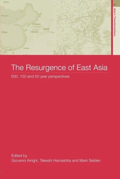 The Resurgence of East Asia - Selden, Mark (ed.)