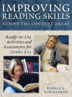 Improving Reading Skills Across the Content Areas - Rozmiarek, Rebecca