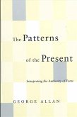 The Patterns of the Present