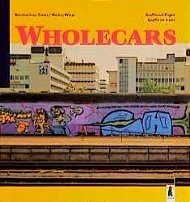 Wholecars - Wiese, Markus; Treeck, Bernhard van