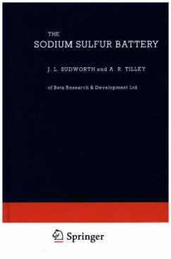 Sodium Sulphur Battery - Sudworth, J.;Tiley, A. R.