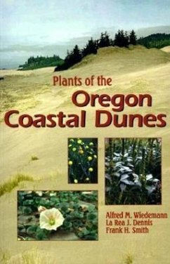 Plants of the Oregon Coastal Dunes - Wiedemann, Alfred M.