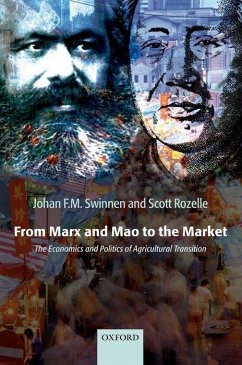 From Marx and Mao to the Market - Swinnen, Johan F M; Rozelle, Scott