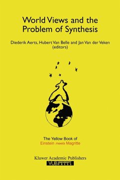 World Views and the Problem of Synthesis - Aerts, D. / Van Belle, Hubert / Van der Veken, J. (Hgg.)