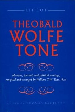 Life of Theobald Wolfe Tone - Tone, Theobald Wolfe