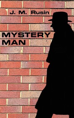 MYSTERY MAN - Rusin, J. M.
