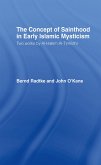The Concept of Sainthood in Early Islamic Mysticism