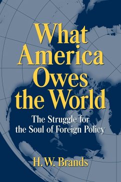What America Owes the World - Brands, H. W.