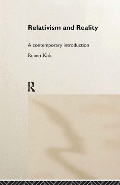 Relativism and Reality - Kirk, Robert