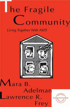The Fragile Community - Adelman, Mara B; Frey, Larry R