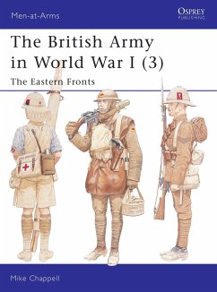 The British Army in World War I (3): The Eastern Fronts - Chappell, M.