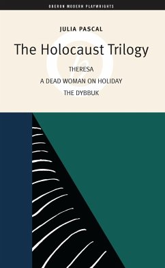 The Holocaust Trilogy - Pascal, Julia