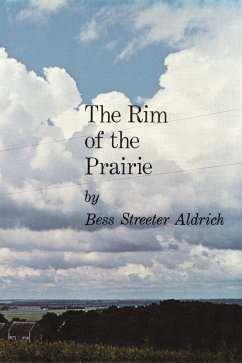 The Rim of the Prairie - Aldrich, Bess Streeter