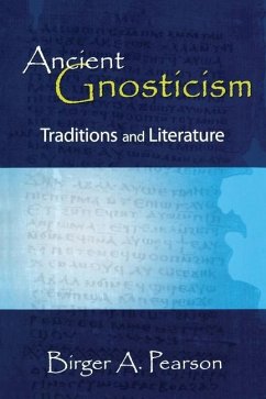 Ancient Gnosticism - Pearson, Birger A