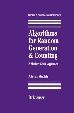 Algorithms for Random Generation and Counting: A Markov Chain Approach - Sinclair, A.