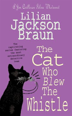 The Cat Who Blew the Whistle (The Cat Who... Mysteries, Book 17) - Braun, Lilian Jackson