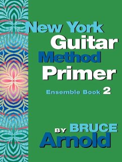 New York Guitar Method Primer Ensemble Book 2 - Arnold, Bruce