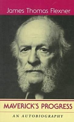 Maverick's Progress - Flexner, James T