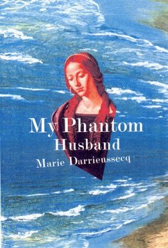 My Phantom Husband - Darrieussecq, Marie