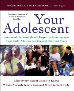 Your Adolescent - Aacap; Pruitt, David