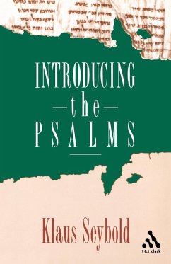 Introducing the Psalms - Seybold, Klaus