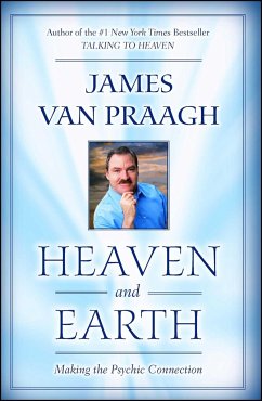 Heaven and Earth - Praagh, James Van