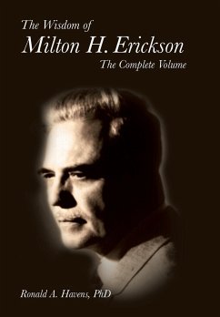 The Wisdom of Milton H. Erickson - Havens, Ronald