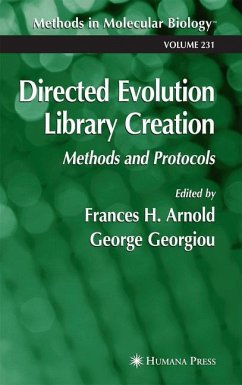 Directed Evolution Library Creation - Arnold, Frances / Georgiou, George (eds.)