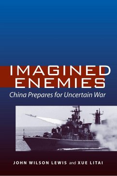 Imagined Enemies - Lewis, John Wilson; Xue, Litai