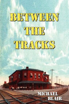 Between the Tracks - Blair, Michael