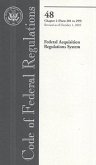 Code of Federal Regulations, Title 48, Federal Acquisition Regulations System, Chap. 2 (PT. 201-299), Revised as of October 1, 2005