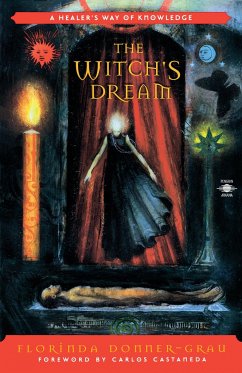 The Witch's Dream - Donner-Grau, Florinda