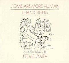 Some Are More Human Than Others: Drawings with Words - Smith, Stevie